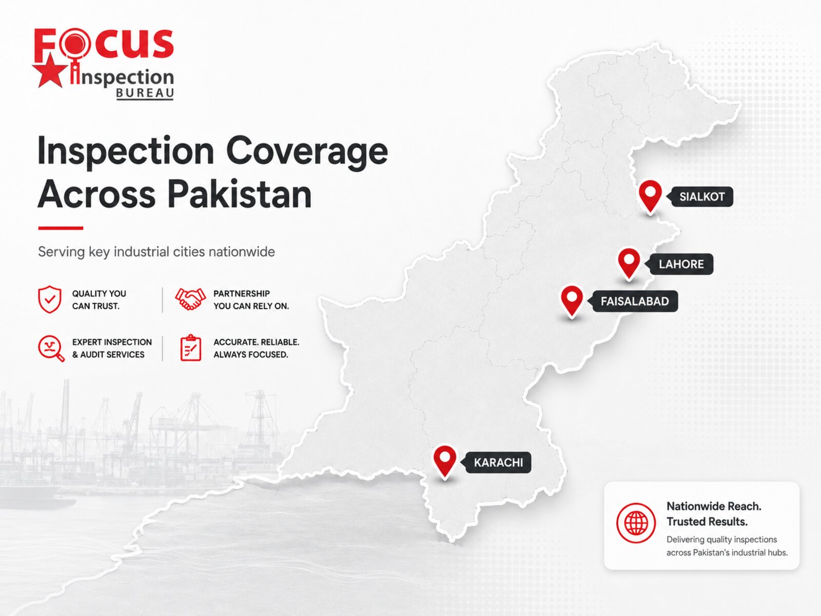 Map of Focus Inspection Bureau coverage across Pakistan — Karachi, Lahore, Faisalabad and Sialkot